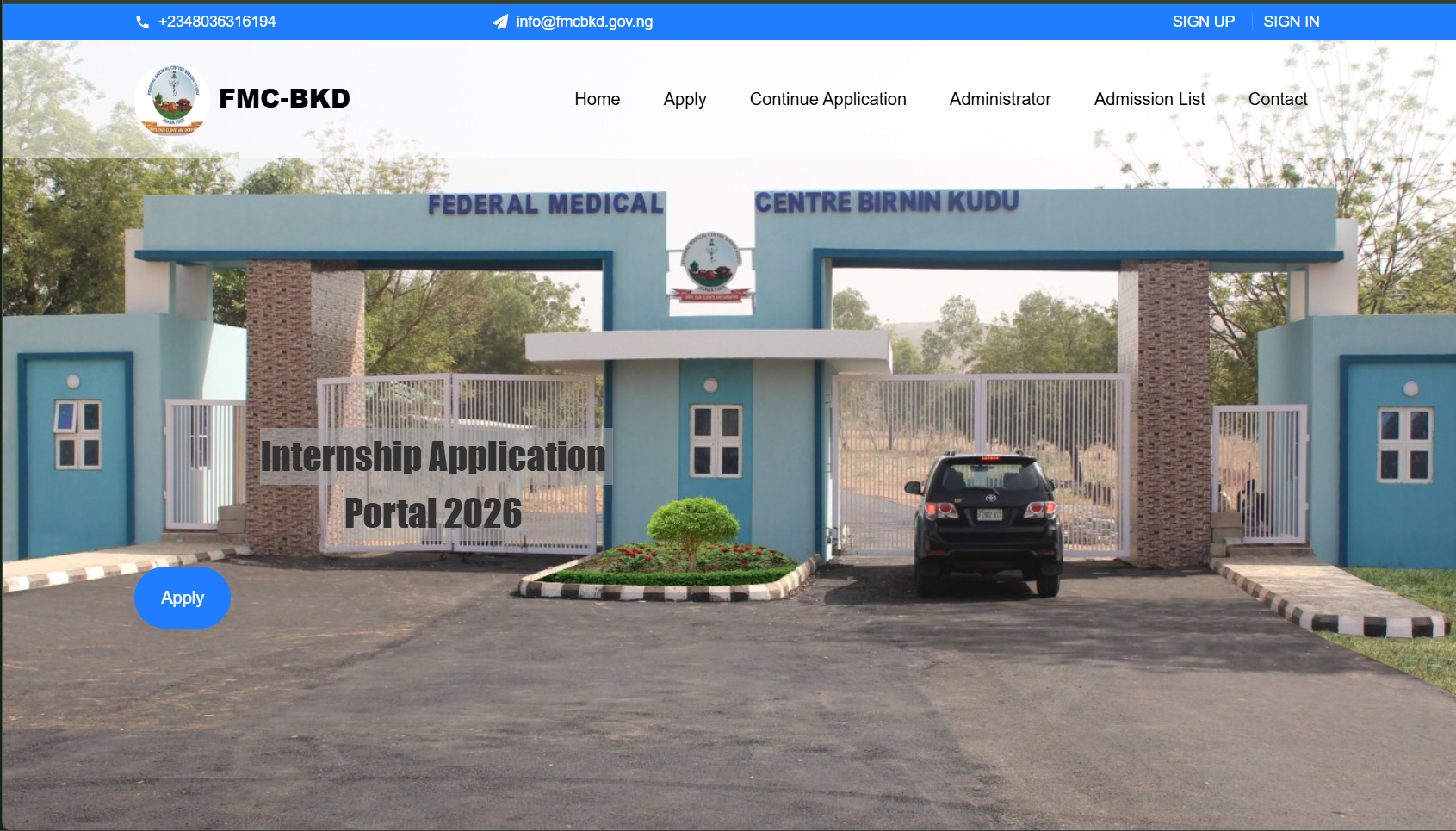 Federal Medical Center Birnin Kudu, Internship Application